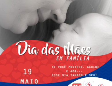 Dia das Mães em Família – 19 de maio