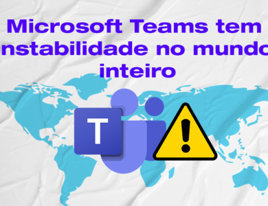 Microsoft Teams tem instabilidade no mundo inteiro .
