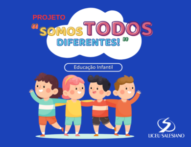 Projeto Somos Todos Diferentes – Inf. III