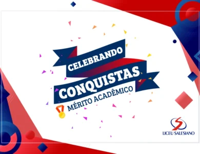 “Celebrando Conquistas – Mérito Acadêmico”