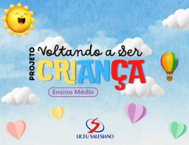 PROJETO: “Voltando a ser criança”