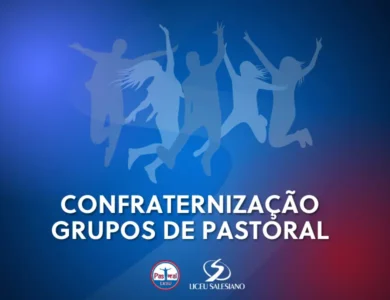 Confraternização grupos de pastoral