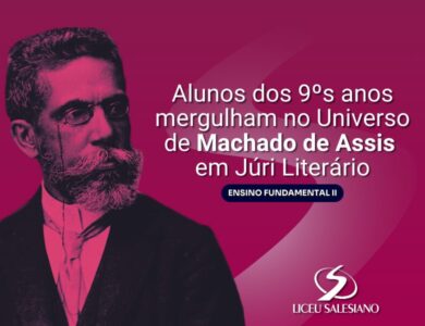 Alunos dos 9ºs anos mergulham no Universo de Machado de Assis em Júri Literário