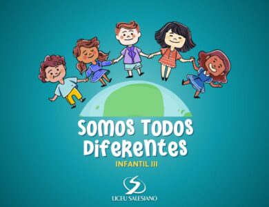 Projeto “Somos Todos Diferentes” – Infantil III