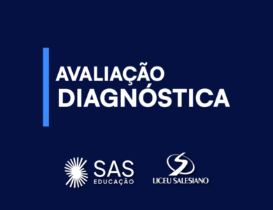 Avaliação Diagnóstica SAS Educação – Colégio Liceu Salesiano