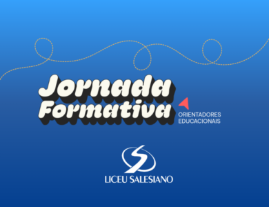 1ª Jornada Formativa dos Orientadores Educacionais da Rede Salesiana Brasil