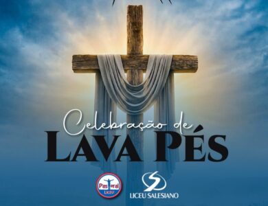 Celebração de Lava-Pés e o verdadeiro sentido da Páscoa