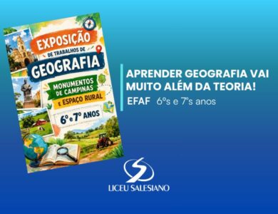 Aprender Geografia vai muito além da teoria!