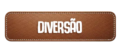 DIVERSÃO